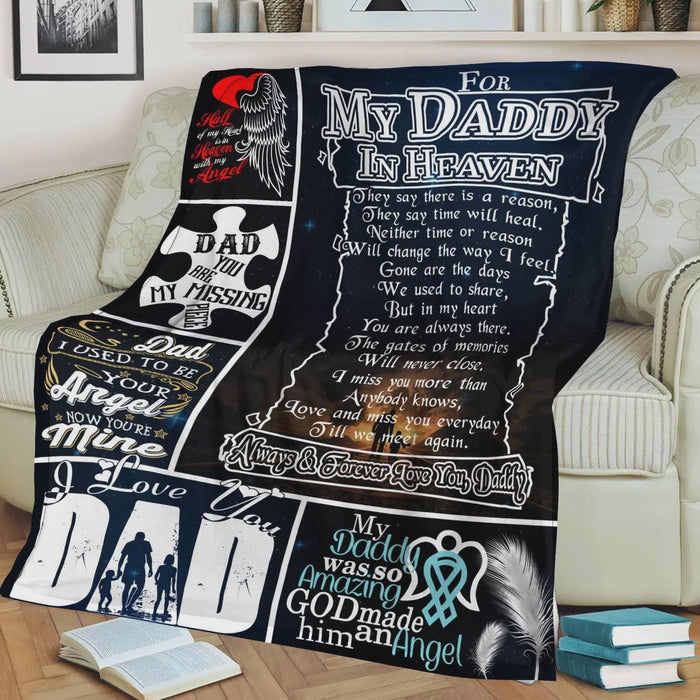 For My Daddy In Heaven Missing Dad Fleece Blanket Gift For Birthday Christmas Thanksgiving Graduation Wedding
