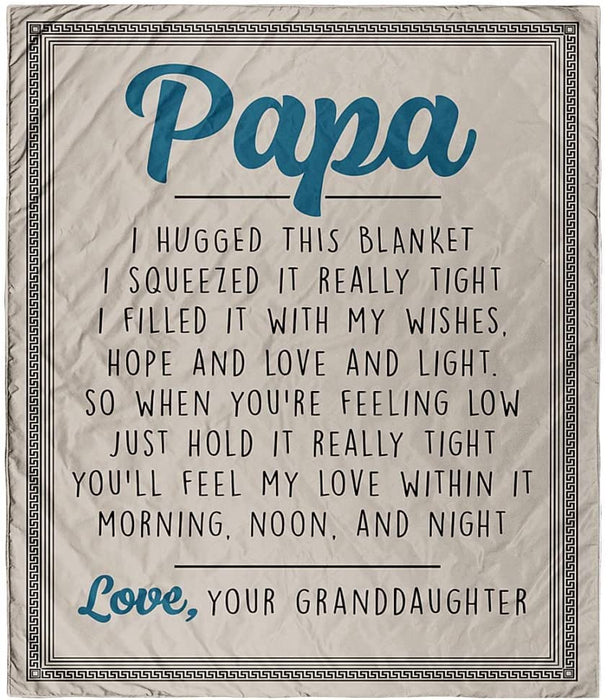 Granddaughter To Grandfather Blanket, To My Papa From Granddaughter I Hugged This Blanket Art Print White Fleece Blanket | Grandfather Blanket, Christmas Blanket, Family Love Blanket