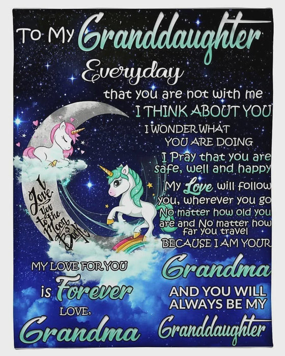 Personalized To My Granddaughter Unicorn Fleece Blanket From Grandma Everyday I Think About You Great Customized Blanket For Birthday Christmas Thanksgiving