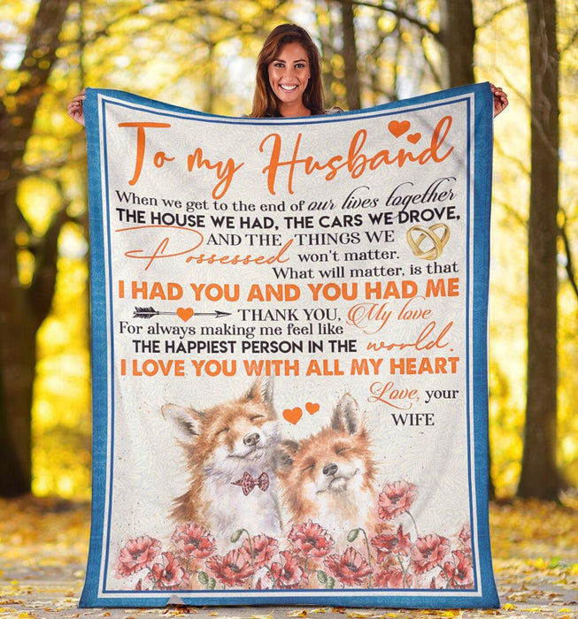 Personalized To My Husband Foxes Fleece Blanket I Love You With All My Heart Great Customized Blanket For Birthday Christmas Thanksgiving