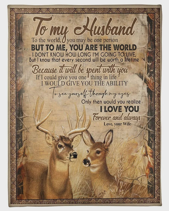 Personalized To My Husband Deer Fleece Blanket From Wife I Love You Forever and Always Great Customized Blanket For Birthday Christmas Thanksgiving