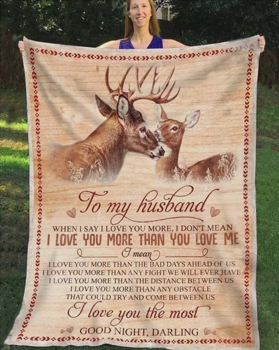 Personalized To My Husband Deer Couple Fleece Blanket I Love You More Than You Love Me  Customized Blanket For Birthday Christmas Thanksgiving