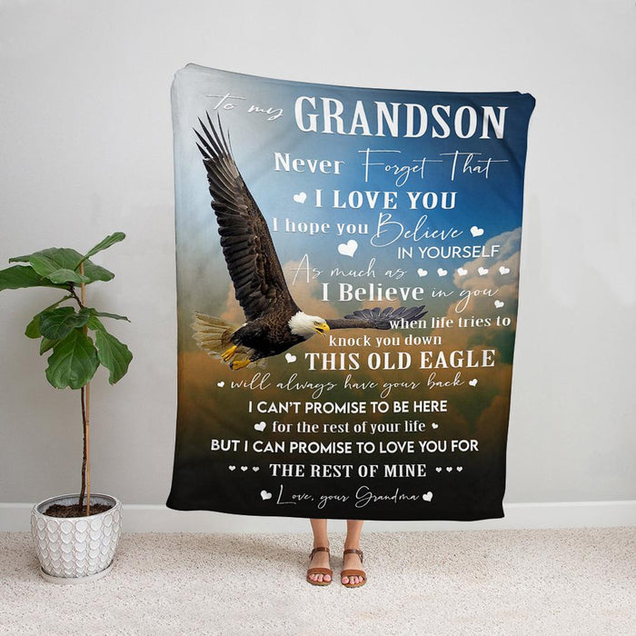 Personalized To My Grandson Eagle Fleece Blanket From Grandma Never Forget That I Love You Great Customized Blanket For Birthday Christmas Thanksgiving