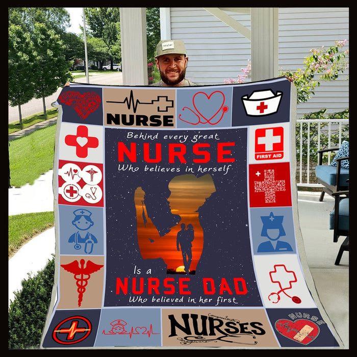 Dad To Daughter - Behind Every Great Nurse Fleece Blanket Great Customized Gifts For Birthday Christmas Thanksgiving