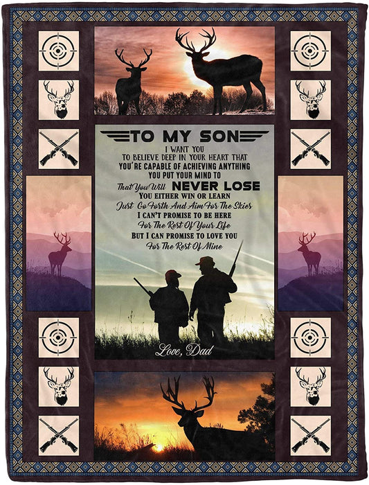 Personalized to My Son Hunting Fleece Blanket from Dad You Will Never Lose You Either Win Or Learn Great Customized Gifts for Birthday Christmas Thanksgiving