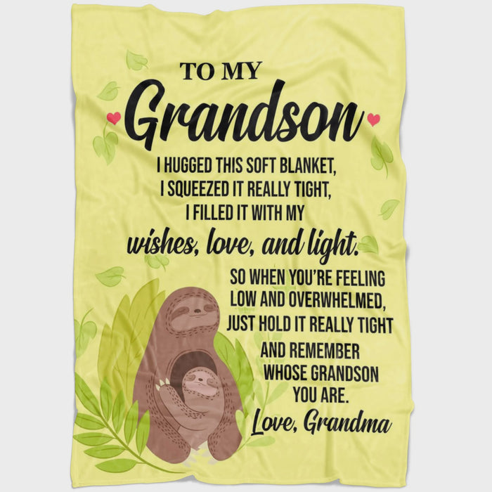 Personalized Sloth To My Grandson From Grandma I Hugged This Soft Blanket  Fleece Blanket Great Customized Gifts For Birthday Christmas Thanksgiving