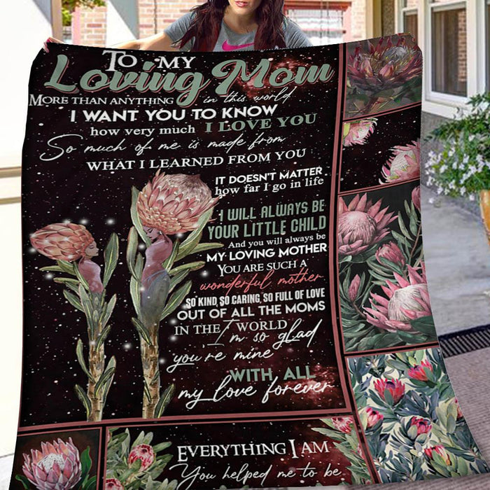 Personalized Protea To My Mom I Want You To Know How Very Much I Love You Fleece Blanket Great Customized Gifts For Birthday Christmas Thanksgiving Mother's Day