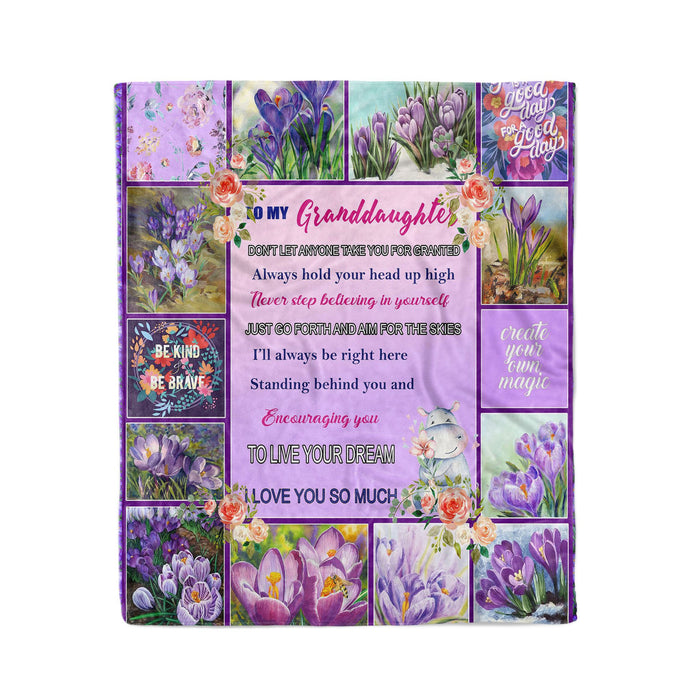 Personalized Crocus To My Granddaughter From Grandma Grandpa Don't Let Anyone Take You For Granted Fleece Blanket Great Customized Gifts For Birthday Christmas Thanksgiving