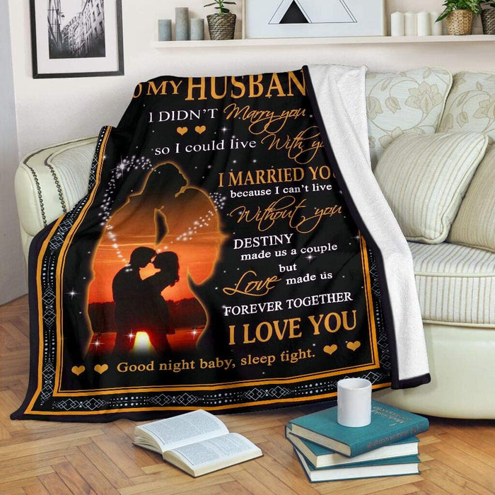Personalized to My Husband Blanket for Husband from Wife I Didn't Marry You So I Could Live with You Great Customized Blanket for Birthday Christmas Wedding (Multi 8)