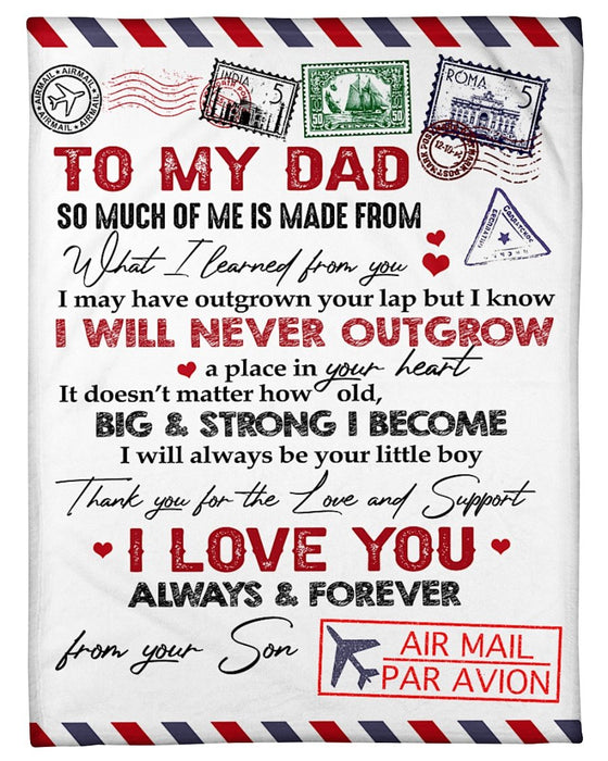 Personalized Airmail To My Dad From Son I Will Never Outgrow Fleece Blanket Great Customized Gifts For Birthday Christmas Thanksgiving Father's Day