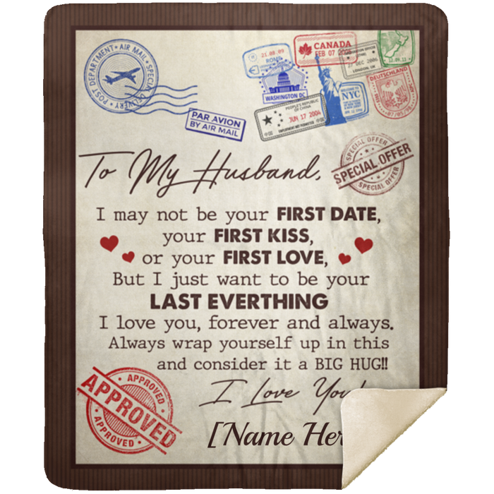 Personalize Airmail To My Husband From Wife I May Not Your First Date Fleece Blanket Great Customized Gifts For Birthday Christmas Thanksgiving Perfect Gift For Wedding Valentine's Day