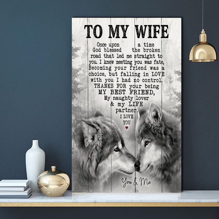 Personalized To Wolf To My Wife Once Upon A Time God Blessed Canvas Wall Art Canvas 0.75 Inch Frame Canvas Art To My Wife Gifts For Christmas, Birthday, Valentine's Day Thanksgiving Canvas Home Decor