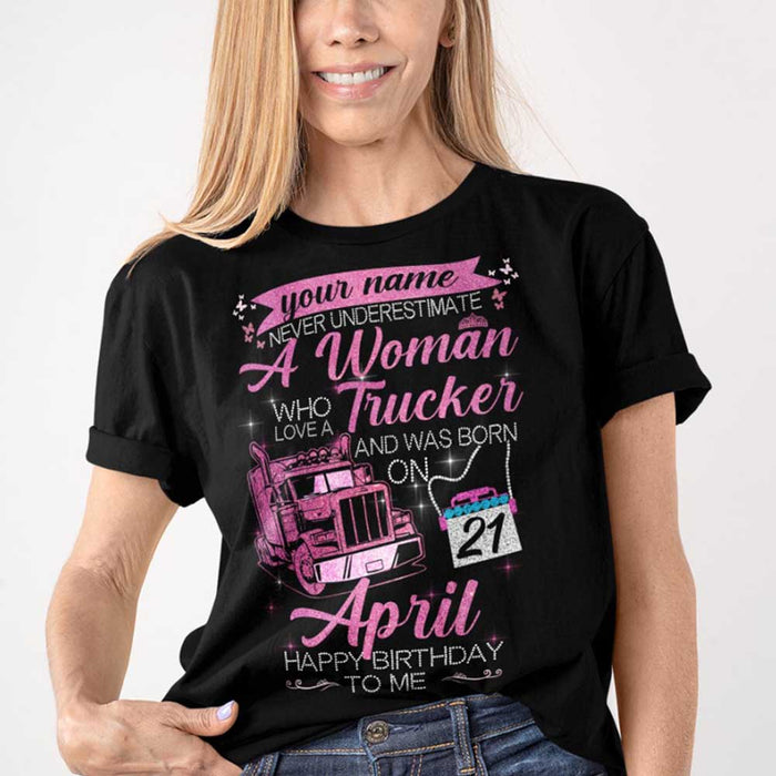 Qd - Personalized - Never Underestimate A Woman Who Loves A Trucker