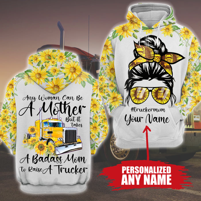 Qd - Personalized - Any Woman Can Be A Mother But It Takes A Badass Mom To Raise A Trucker Hoodie