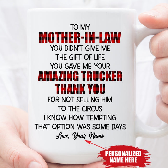 Trucker - To My Mother In Law Personalized Mug