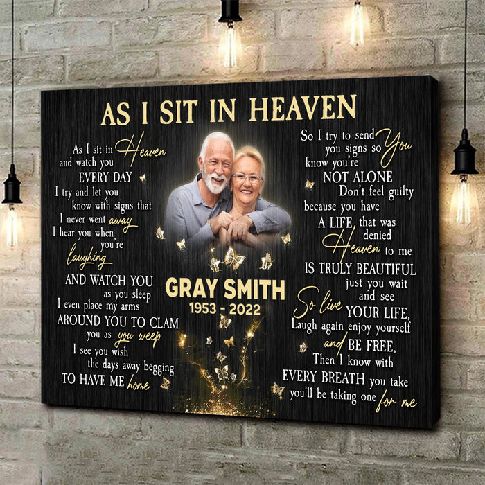 Personalized As I Sit In Heaven Memorial Gifts Poster Canvas, Bereavement Sympathy Memorial Gifts For Loss Of Mother Father