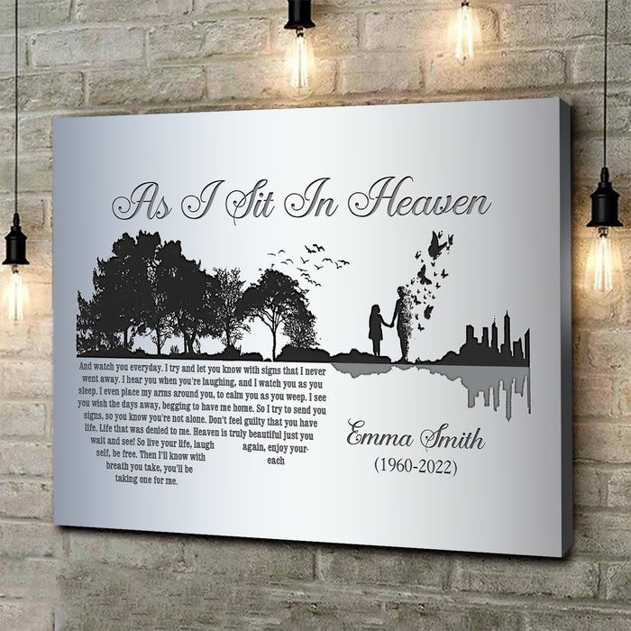 Personalized As I Sit In Heaven Memorial Poster Canvas Gifts, Gifts For The Loss Of Mom Dad, Loss Of Parents, Sympathy Bereavement Wall-Art Decoration Gifts