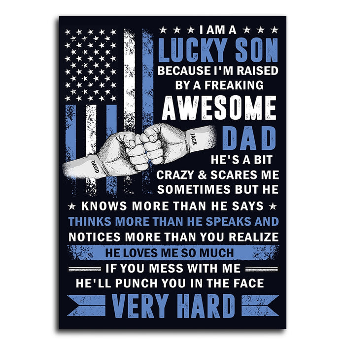 Personalized Lucky Son Of Awesome Dad Poster Canvas, Fathers Day Gifts For Men For Dad From Son, Gifts For Dad For Men On Christmas