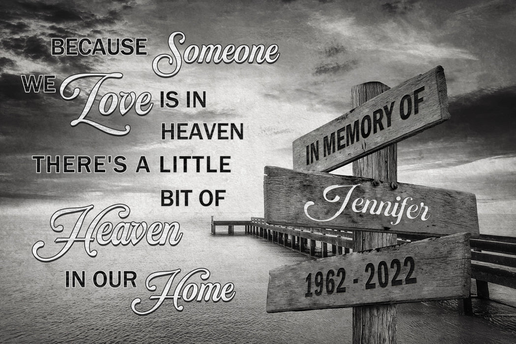 Personalized Because Someone We Love Is In Heaven Poster Canvas, Memorial Sympathy Bereavement Gifts For Loss Of Loved One