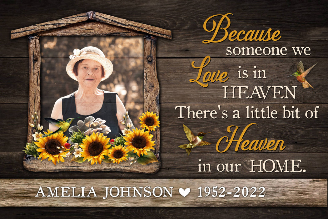 Personalized Because Someone We Love Is In Heaven Poster Canvas, Memorial Sympathy Bereavement Gifts For Mom In Heaven
