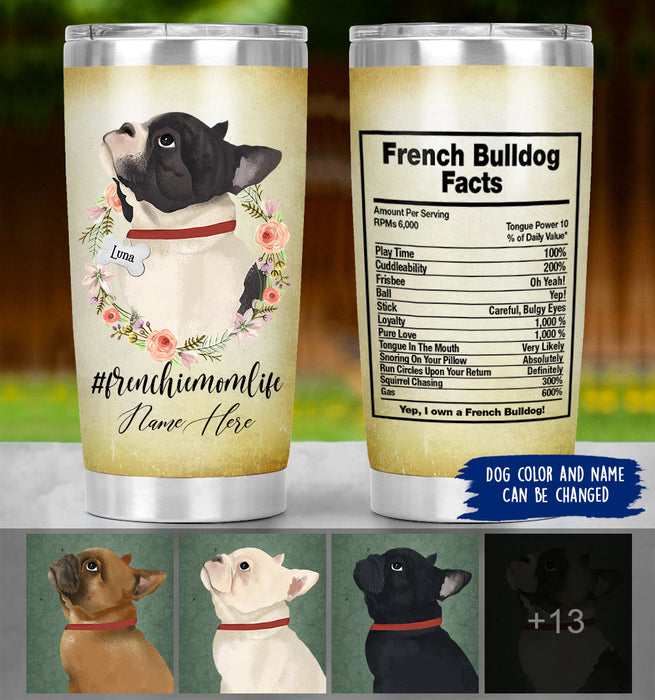 Personalized French Bulldog Mom Life Tumbler - French Bulldog Dog Facts